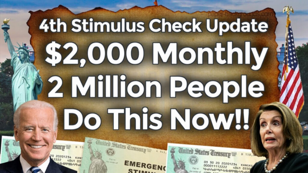 BREAKING 2 000 MONTHLY 4TH STIMULUS CHECK UPDATE Fourth Stimulus 