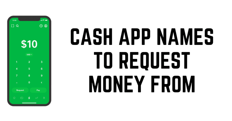 Cash App Names To Request Money From In 2023