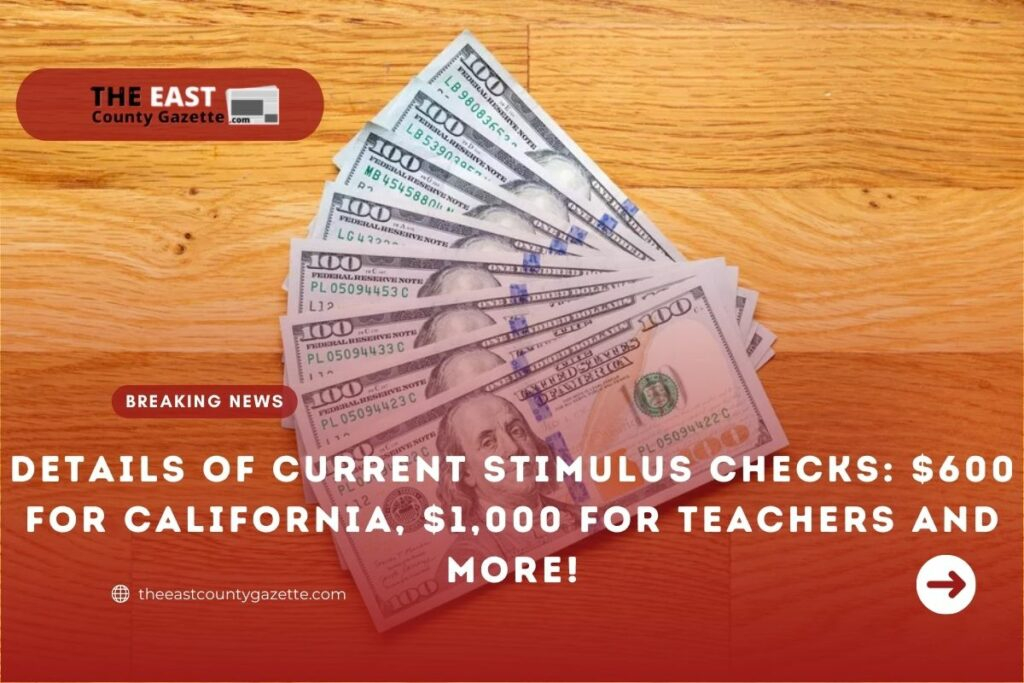 Details Of Current Stimulus Checks 600 For California 1 000 For 