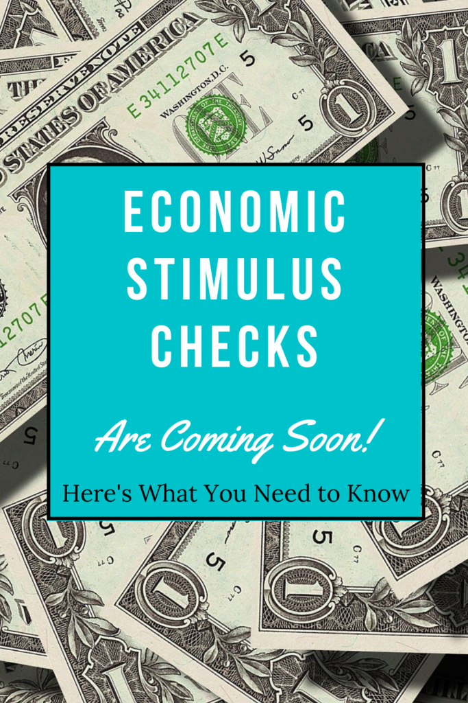 Economic Stimulus Checks Are Coming Soon When Will You Get Yours And 