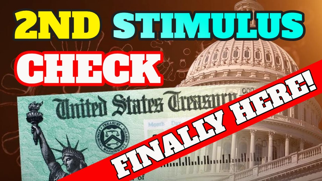 Finally Second Stimulus Check Coming Next Week YouTube