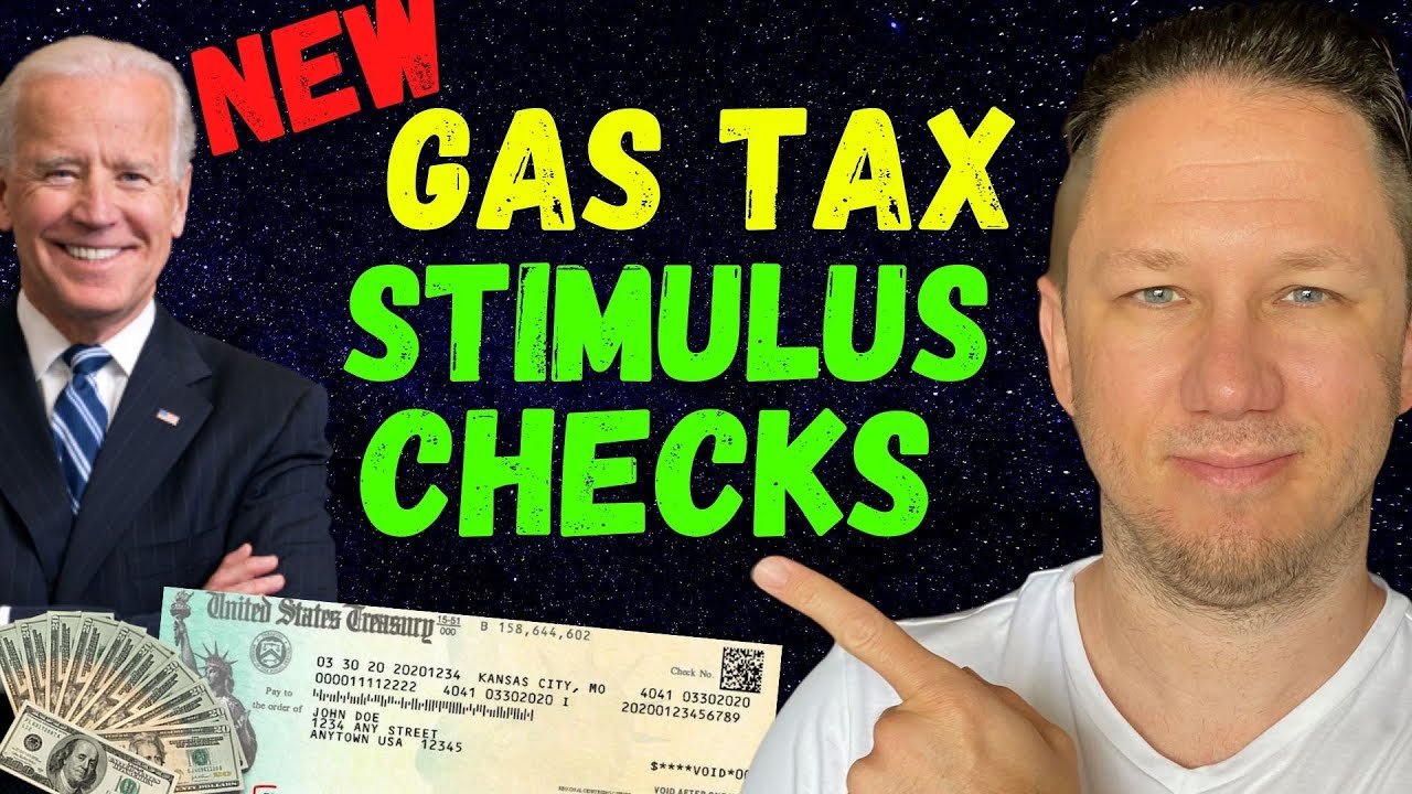 GAS STIMULUS CHECKS Fourth Stimulus Package Update Child Tax Credit 