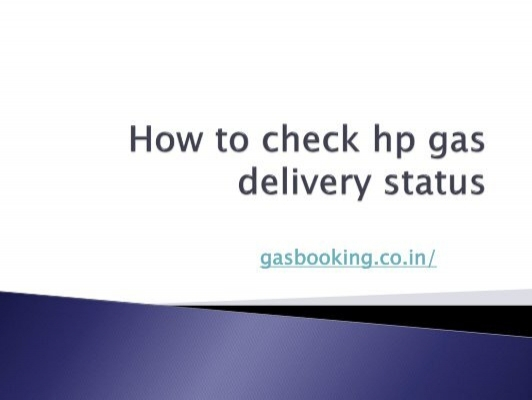 How To Check Hp Gas Delivery Status