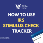 IRS Stimulus Check Status Tracker 2021 Guide Social Security Portal