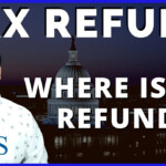 IRS Tax Return 2021 Where Is Your Tax Refund 2021 How To Track Your