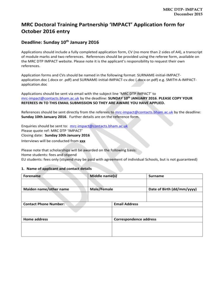 MRC Doctoral Training Partnership IMPACT Application Form For