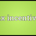 Tax Incentive Meaning YouTube