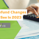 Tax Refund Changes You ll See In 2023 SC Thrive