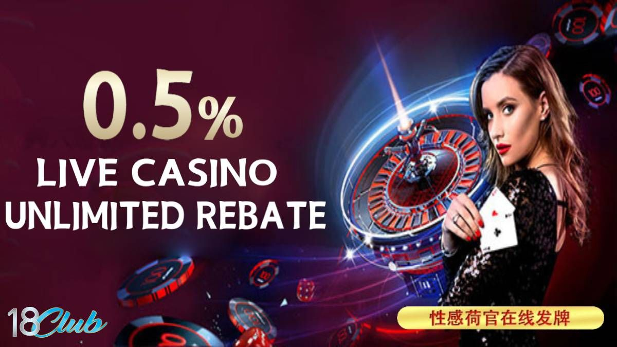 Welcome To 18ClubAsia Join Us Now And Claim Our Unlimited Live Casino 